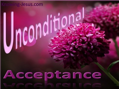 Unconditional Acceptance - Grace Thru Faith- study [11]